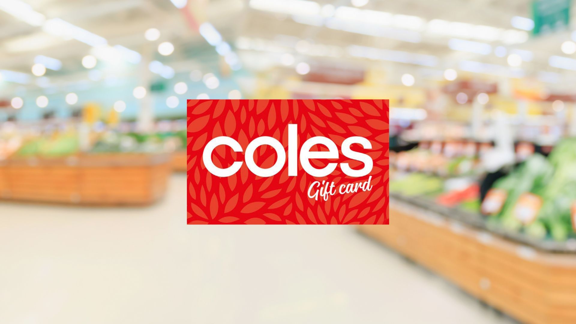 Win 1 of 6 $500 Coles eGift cards - Image